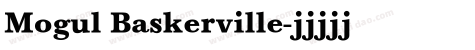 Mogul Baskerville字体转换